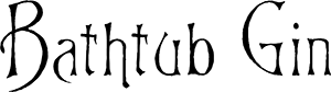 Bathtub Gin Bathtub Gin